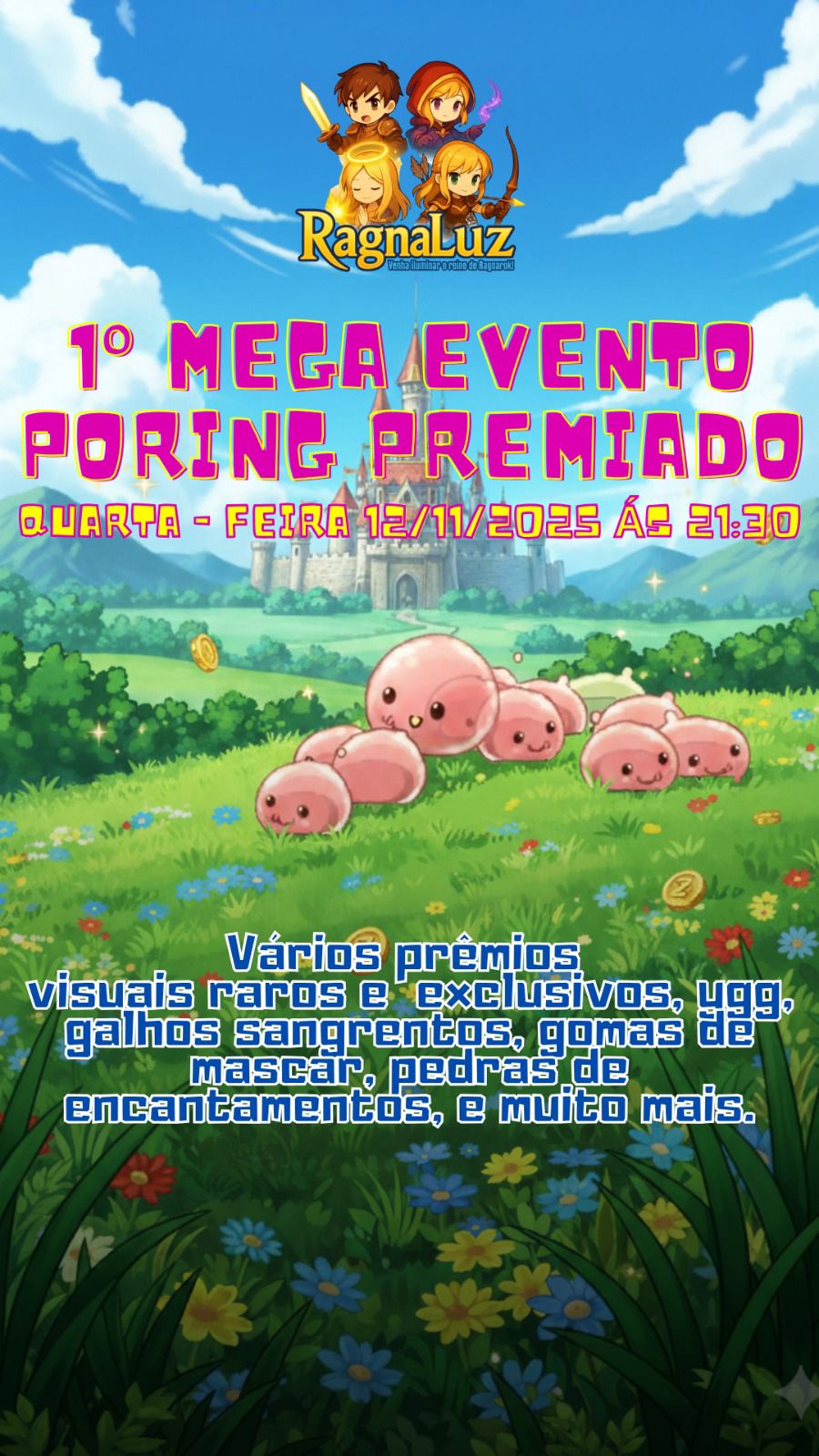Quarta - Feira, EVENTO PORING PREMIADO ÁS 21:30 AGUARDAMOS TODOS